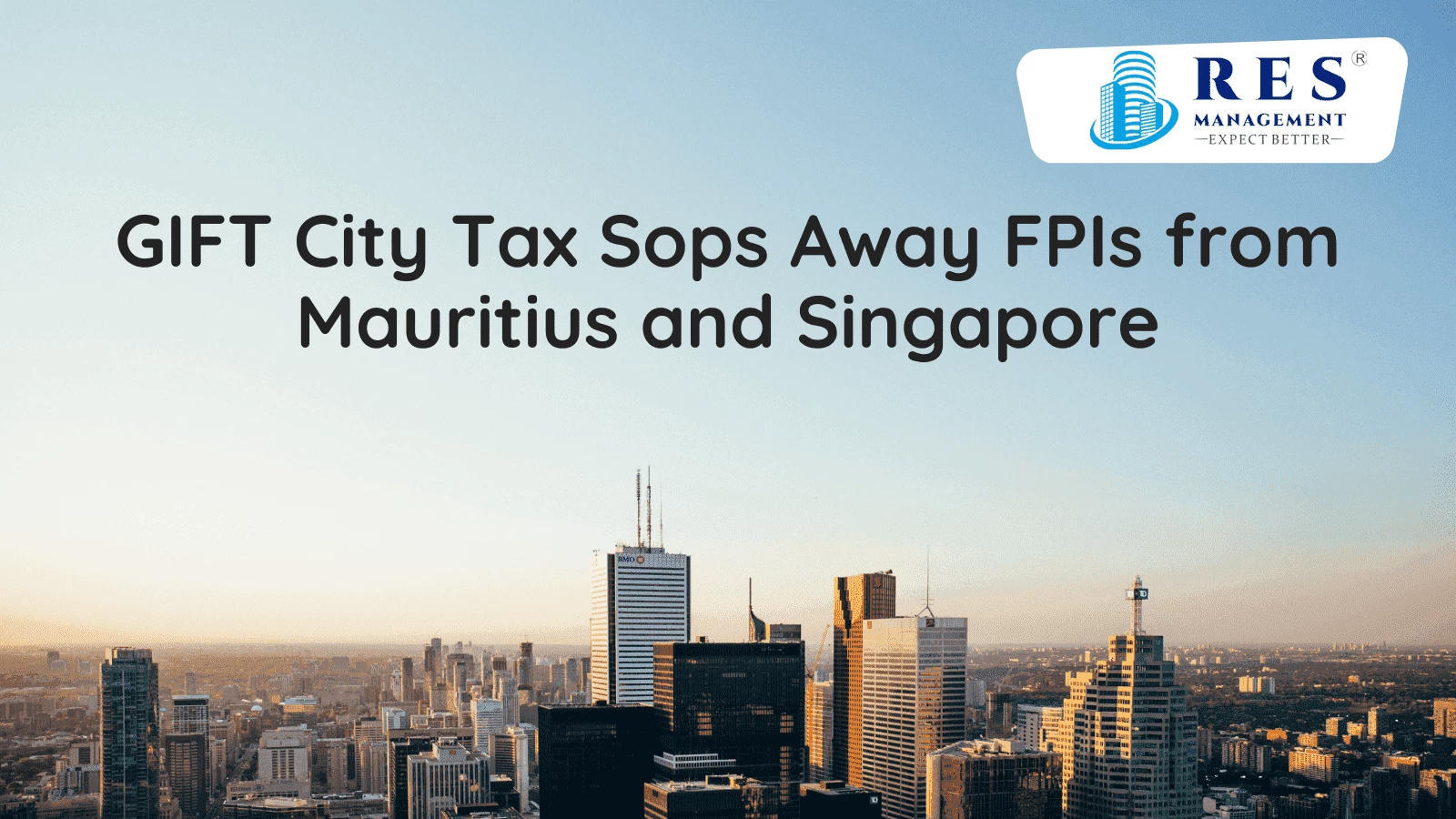 GIFT City Tax Sops Away FPIs from Mauritius and Singapore